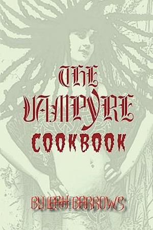 The Vampyre Cookbook