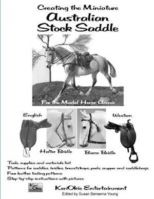 Creating the Miniature Australian Stock Saddle