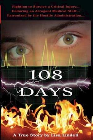 108 Days: A True Story