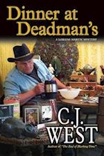 Dinner at Deadman's