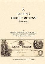 A Banking History of Texas