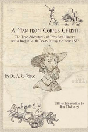 A Man from Corpus Christi