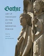 Gothic Art and Thought in the Later Medieval Period