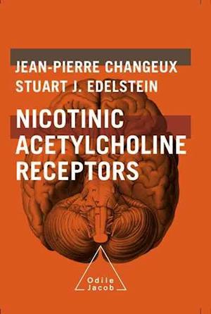 Nicotinic Acetycholine Receptors – From Molecular Biology to Cognition