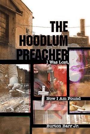 The Hoodlum Preacher