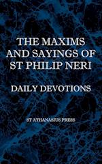 The Maxims and Sayings of St Philip Neri