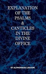 Explanation of the Psalms & Canticles in the Divine Office