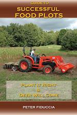 Guide to Successful Food Plots