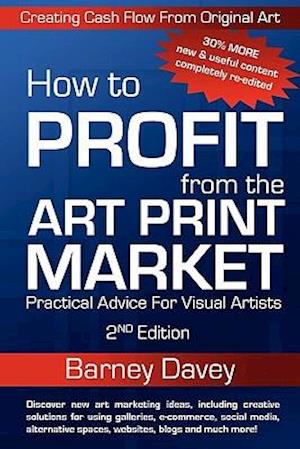 How to Profit from the Art Print Market - 2nd Edition