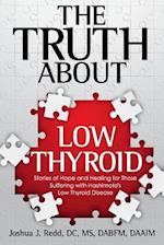 The Truth about Low Thyroid