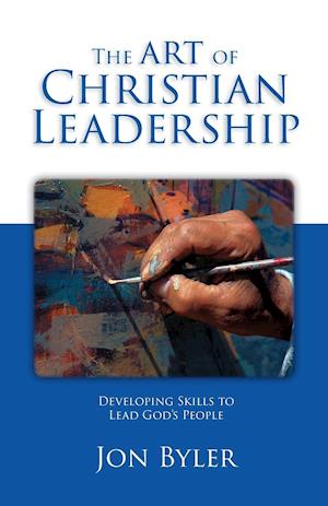 ART OF CHRISTIAN LEADERSHIP 4/
