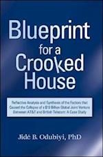 Blueprint for a Crooked House