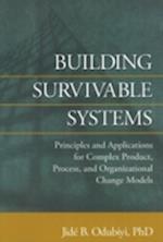 Building Survivable Systems