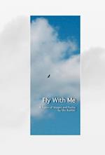 Fly with Me, Cloth Hardcover
