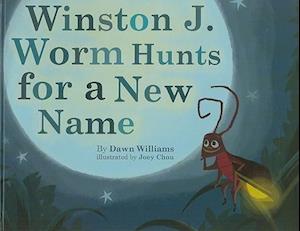 Winston J. Worm Hunts for a New Name