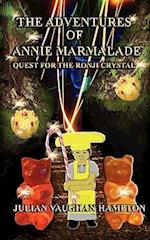 The Adventures of Annie Marmalade- Quest for the Ronji Crystal