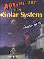 Adventures in the Solar System: Planetron and Me