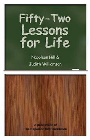 Fifty-Two Lessons for Life