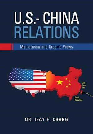 U.S.- China Relations