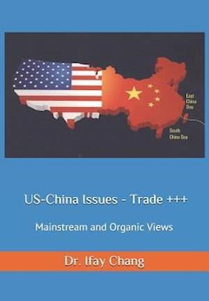 US-China Issues - Trade +++