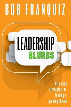 Leadership Blurbs