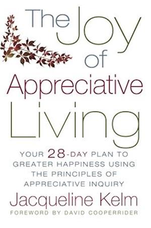 Joy of Appreciative Living