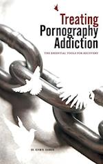 Treating Pornography Addiction