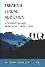 Treating Sexual Addiction