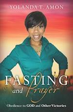 Fasting and Prayer