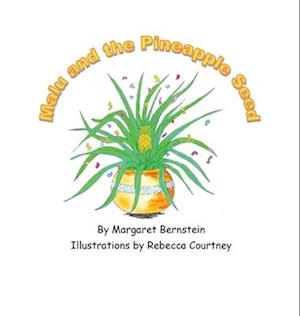 Malu and the Pineapple Seed