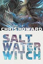Saltwater Witch: Book #1 of the Seaborn Trilogy 
