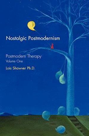 Nostalgic Postmodernism