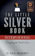 The Little Silver Book - Interviewing