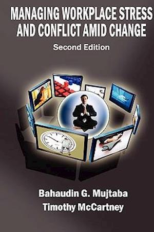 Managing Workplace Stress and Conflict Amid Change
