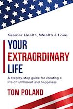 Your Extraordinary Life