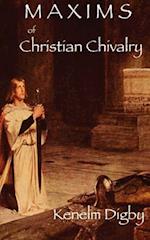 Maxims of Christian Chivalry