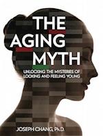 The Aging Myth