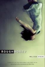 Rough Honey