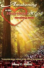 Awakening to the Heartbeat of God