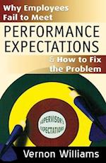 Why Employees Fail to Meet Performance Expectations & How to Fix the Problem
