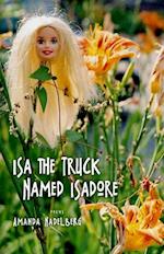 ISA the Truck Named Isadore