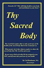 Thy Sacred Body