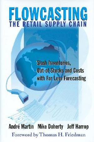 Flowcasting the Retail Supply Chain