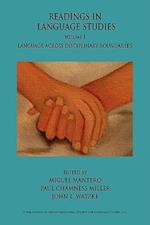 Readings in Language Studies, Volume 1: Language Across Disciplinary Boundaries 