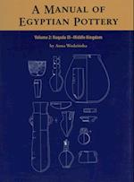 A Manual of Egyptian Pottery, Volume 2