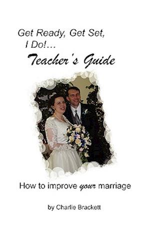 Get Ready, Get Set, I Do! Teacher's Guide