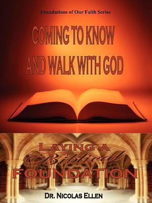 Coming to Know and Walk with God