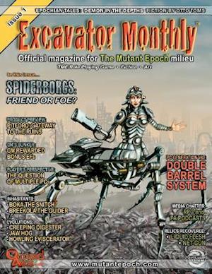 Excavator Monthly Issue 1