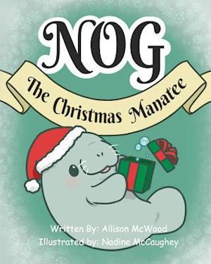 Nog the Christmas Manatee