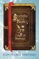 Secret of a Healer - Magic of Massage